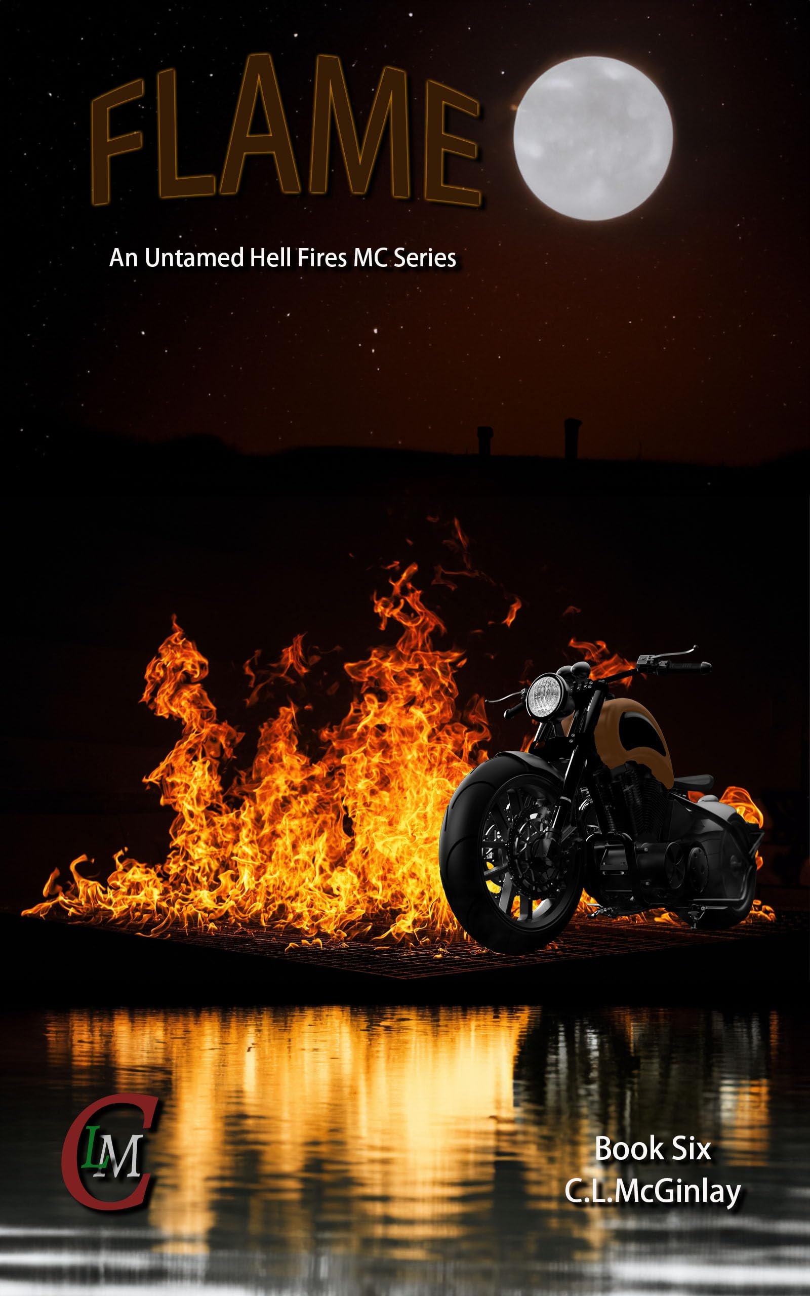 Flame: An MC best friends-Lovers Romance (Untamed Hell fire's MC Book 6) Cover